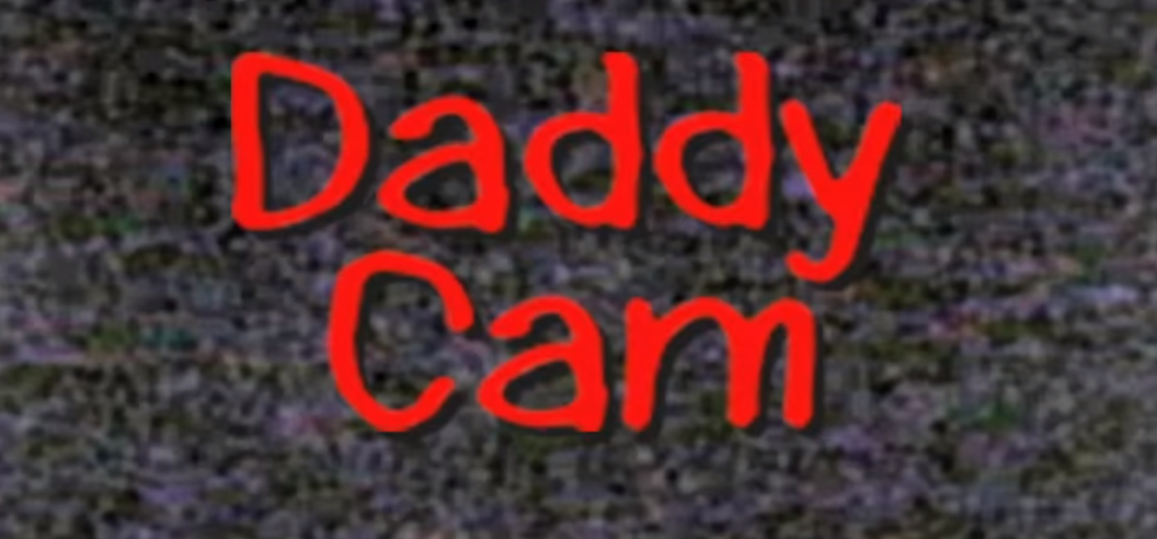 DaddyCam